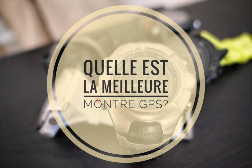 Quelle est la meilleure montre GPS: Running, Trail, Triathlon?