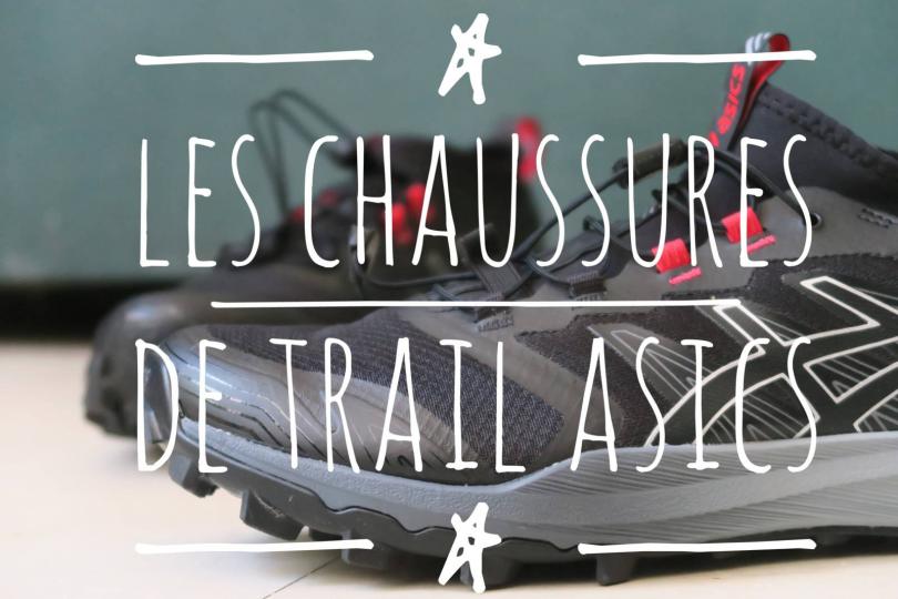 Tests des chaussures de trail Asics