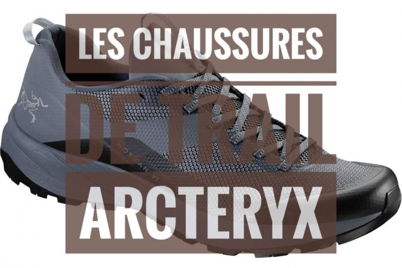 Les tests des chaussures de trail Arcteryx (Norvan SL2 et LD3)