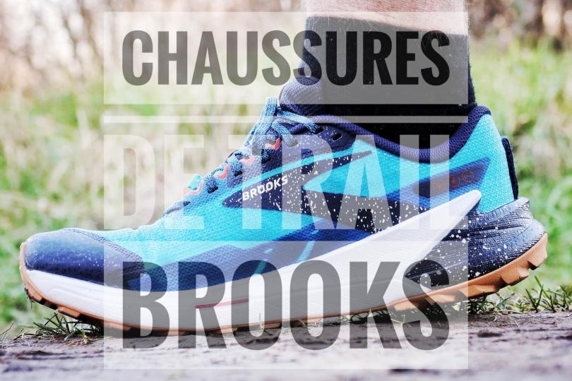 Les chaussures de trail Brooks, tous nos tests